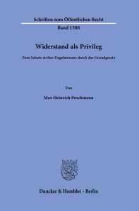 Zum Schutz zivilen Ungehorsams durch das Grundgesetz